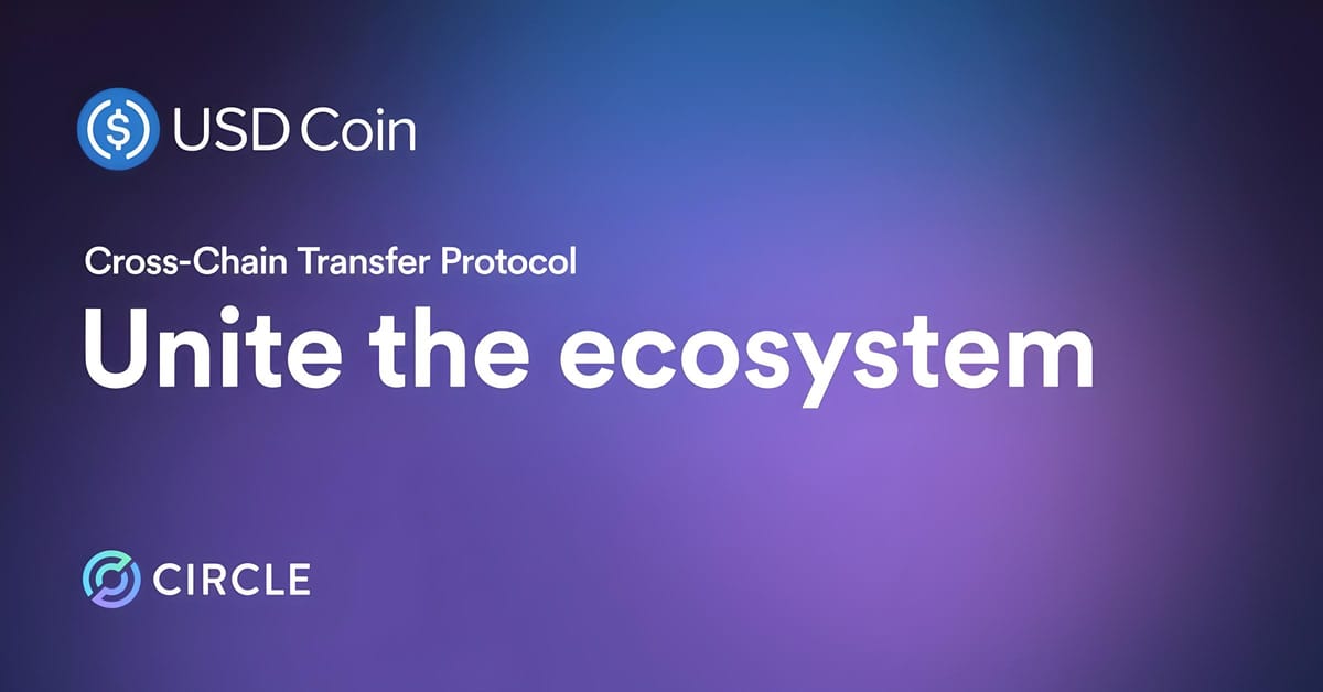 Circle Launches CCTP Mainnet on Ethereum and Avalanche