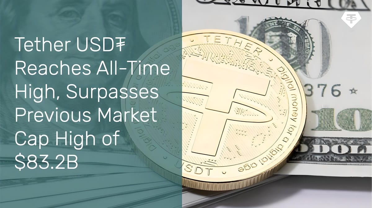 Tether Sets New Market Cap Record