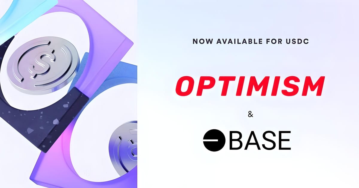 Stablecoin USDC Supported on Optimism and Base