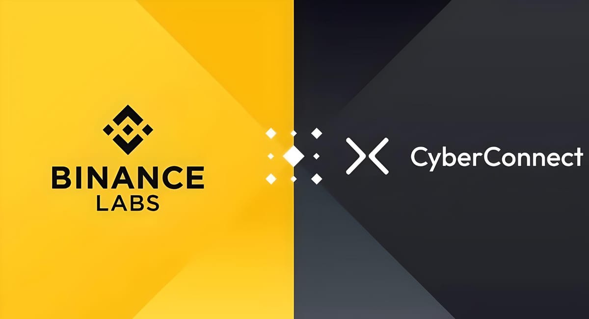 CyberConnect Receives Investment from Binance Labs - CYBER Skyrockets