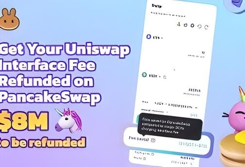 PancakeSwap Challenges Uniswap with $8 Million Interface Fee Reimbursement