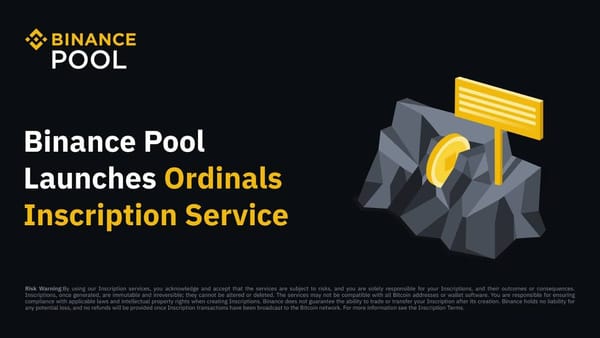 Binance Pool Launches Ordinals Inscription Service