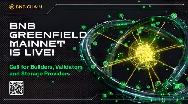 BNB Greenfield Officially Launches Mainnet