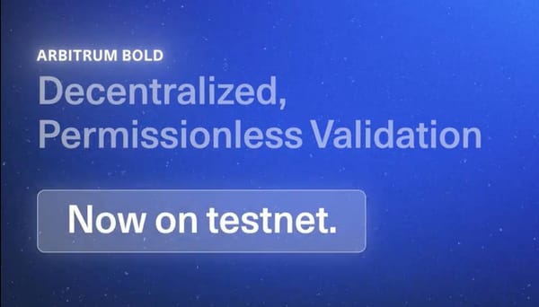 Arbitrum Implements BOLD Verification Mechanism on Testnet