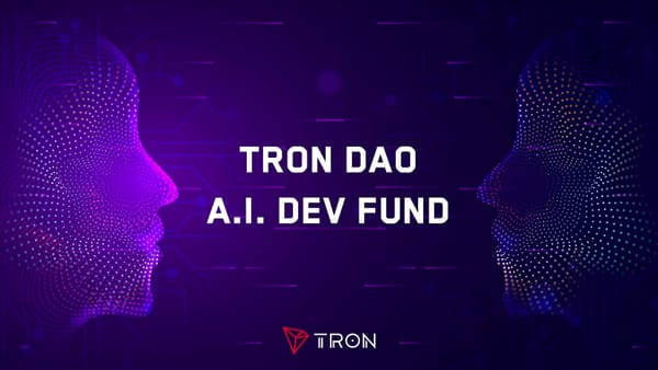 TRON Launches $100 Million AI Development Fund