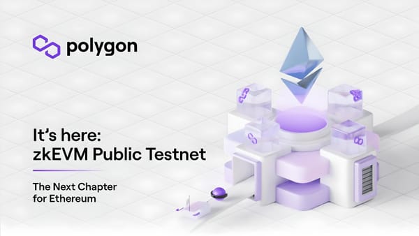 Polygon's zkEVM Enters Second Public Testnet Phase
